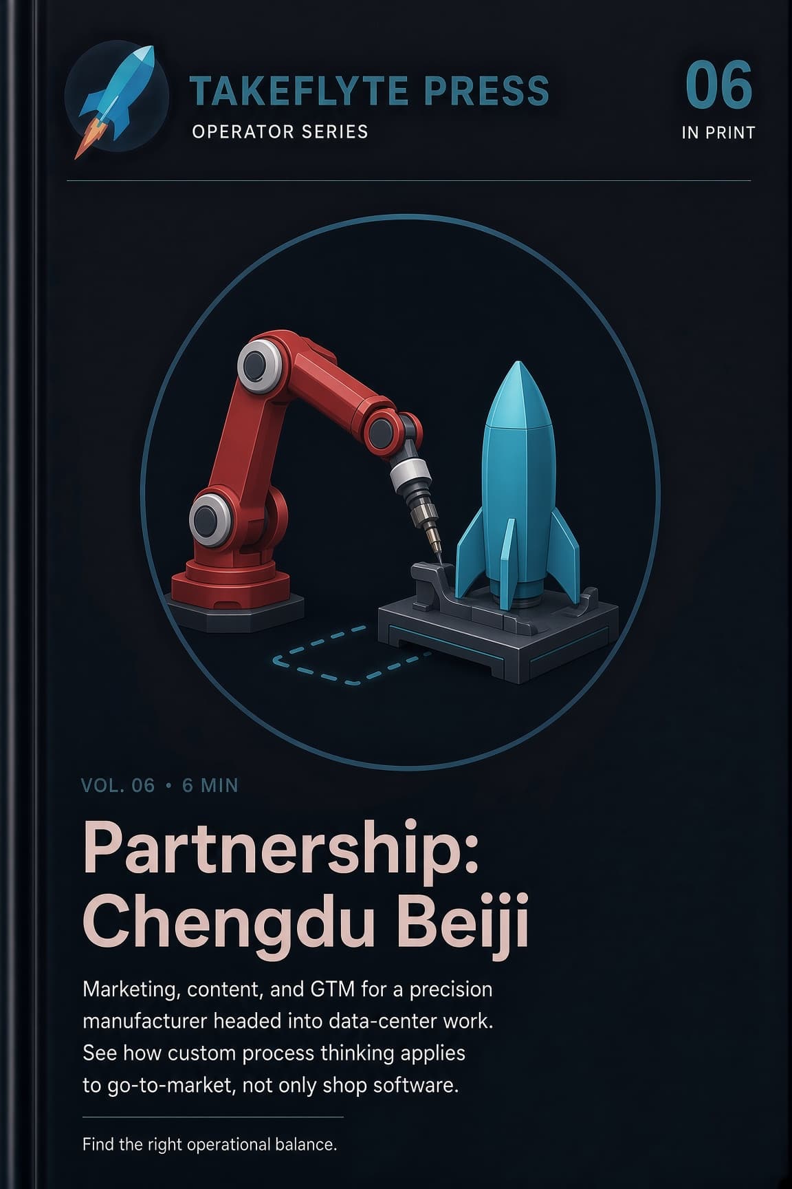 TakeFlyte Press Vol. 06: Partnership: Chengdu Beiji